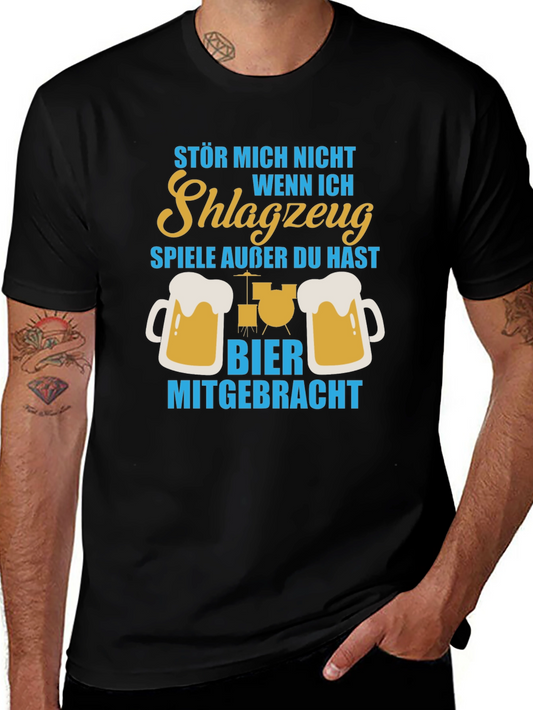 Drummer Beer T-Shirt - Dont Bother Me!
