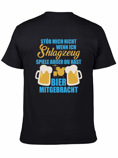 Drummer Beer T-Shirt - Dont Bother Me!