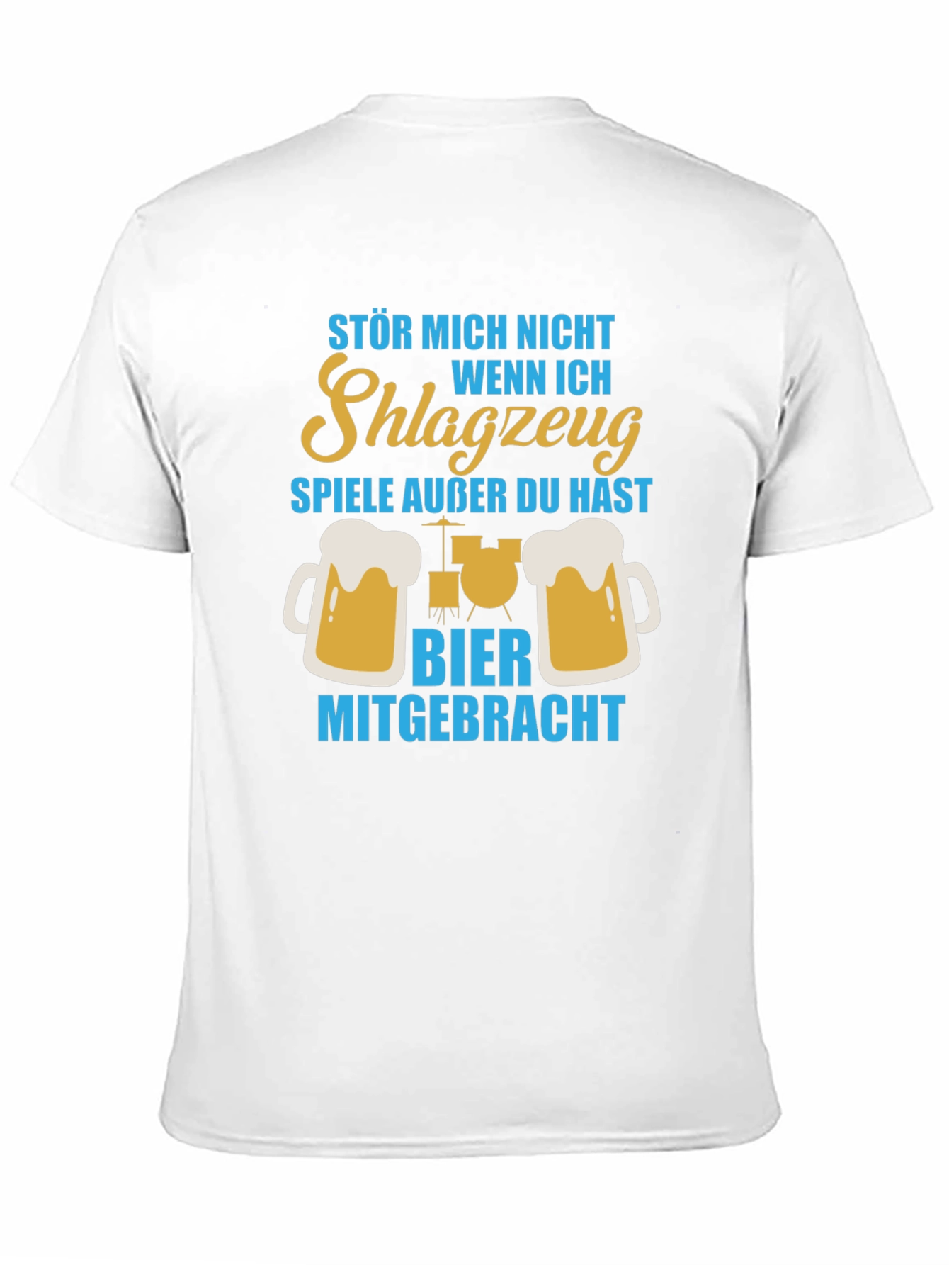 Drummer Beer T-Shirt - Dont Bother Me!
