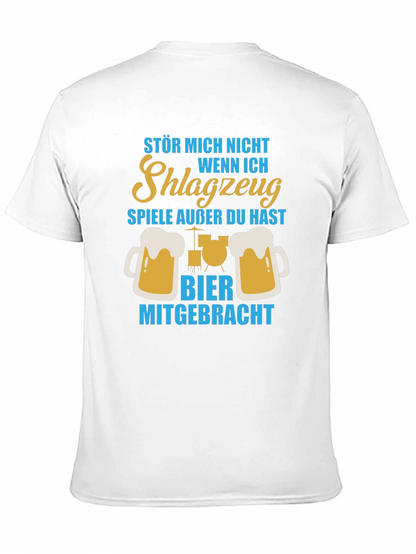 Drummer Beer T-Shirt - Dont Bother Me!