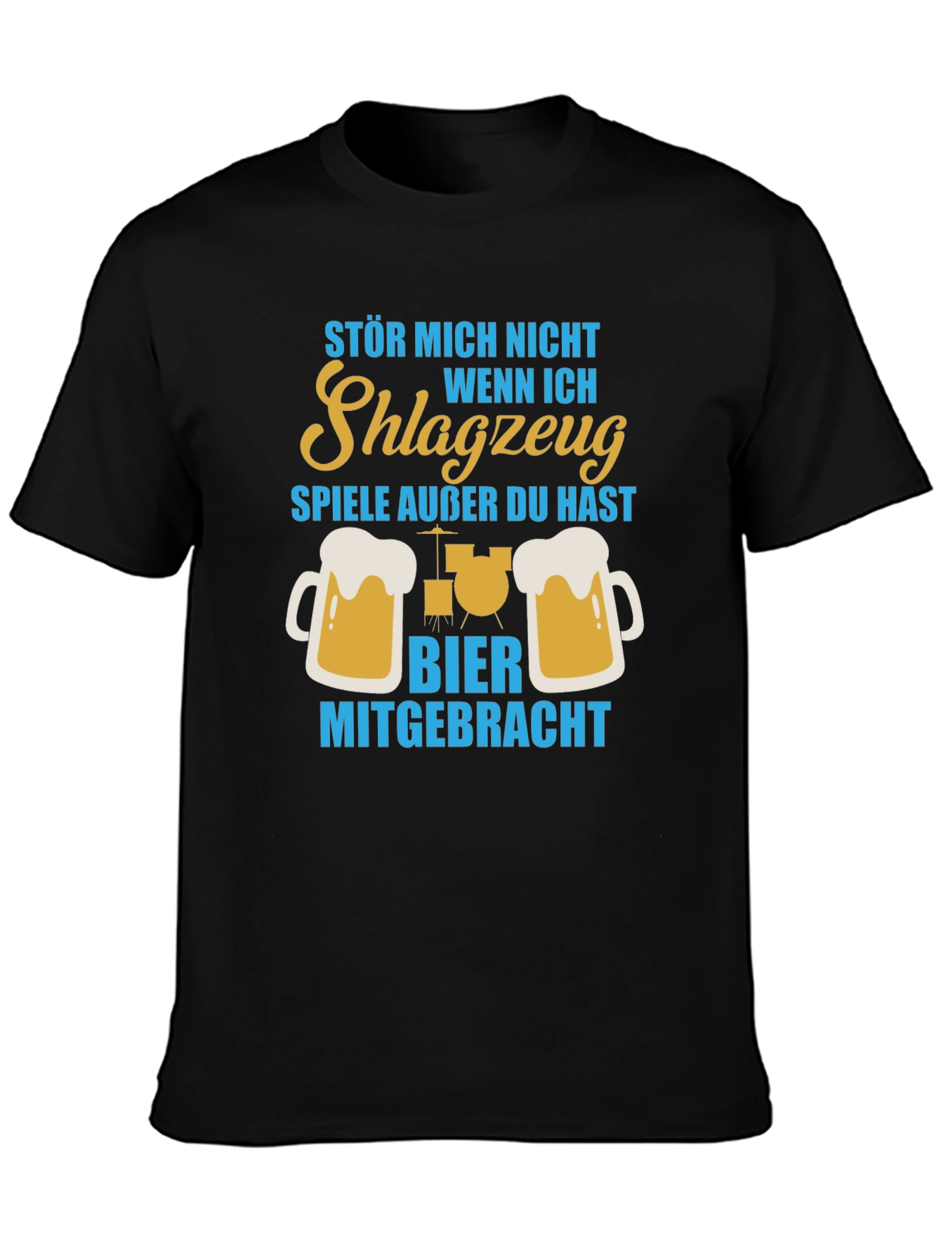 Drummer Beer T-Shirt - Dont Bother Me!
