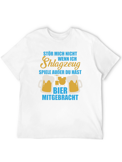 Drummer Beer T-Shirt - Dont Bother Me!