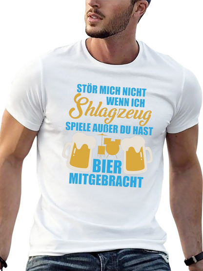 Drummer Beer T-Shirt - Dont Bother Me!