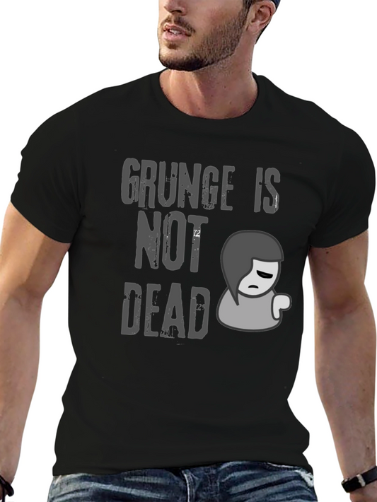 Grunge Is Not Dead Graphic Tee - Unisex