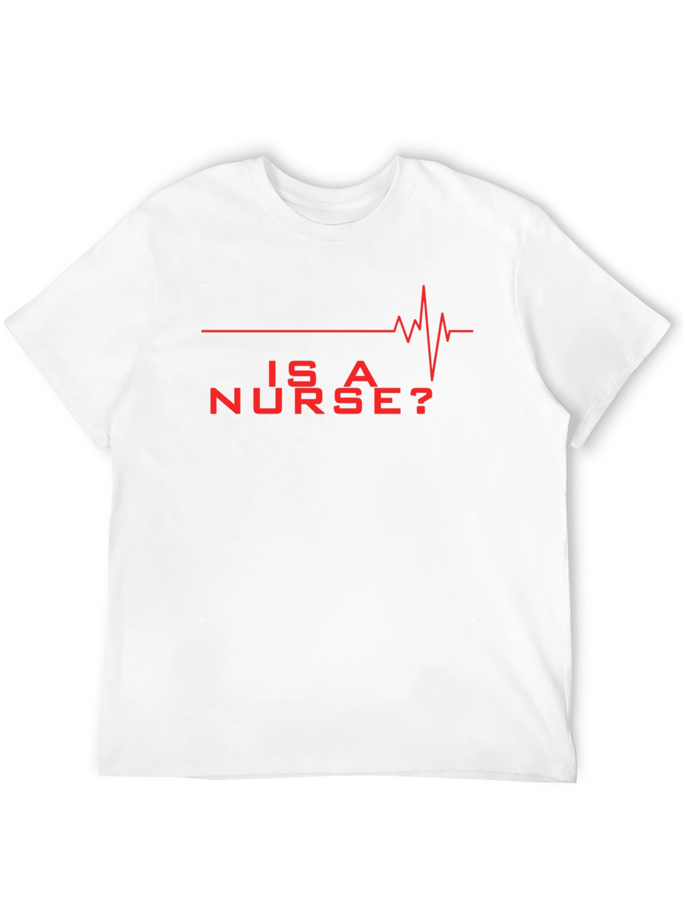 Is A Nurse? Red Graphic Novelty T-Shirt