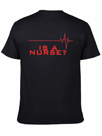 Is A Nurse? Red Graphic Novelty T-Shirt