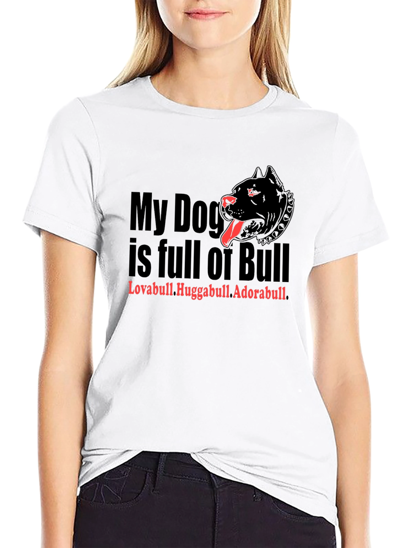 My Dog is Full of Bull T-Shirt