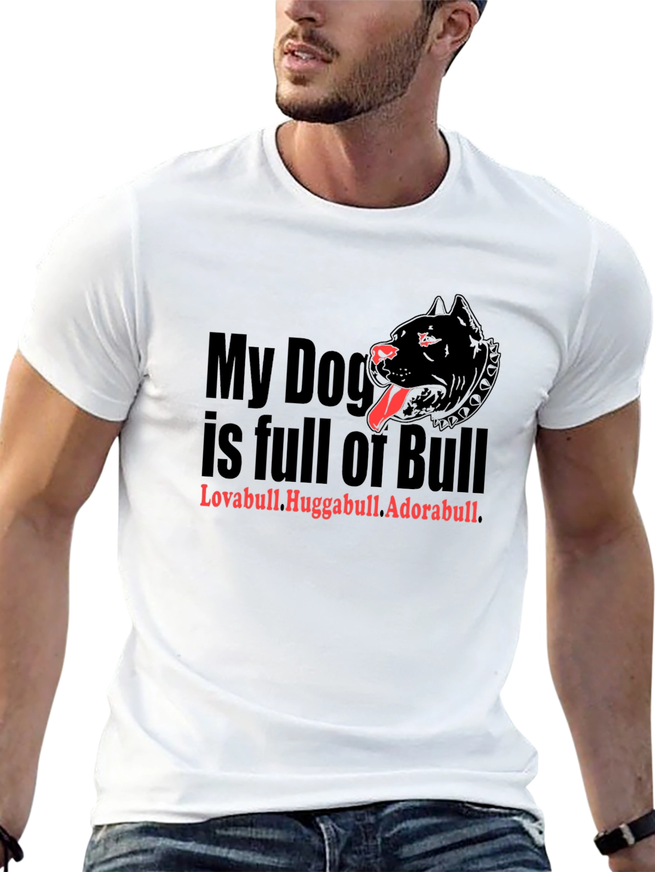 My Dog is Full of Bull T-Shirt