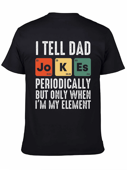 Dad Jokes Periodic Table T-Shirt Funny Science Tee