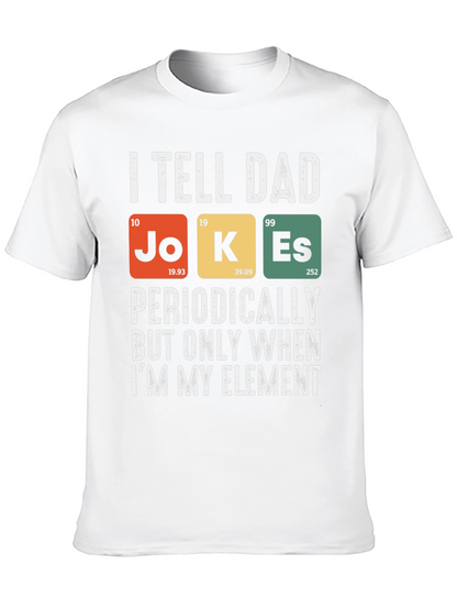 Dad Jokes Periodic Table T-Shirt Funny Science Tee
