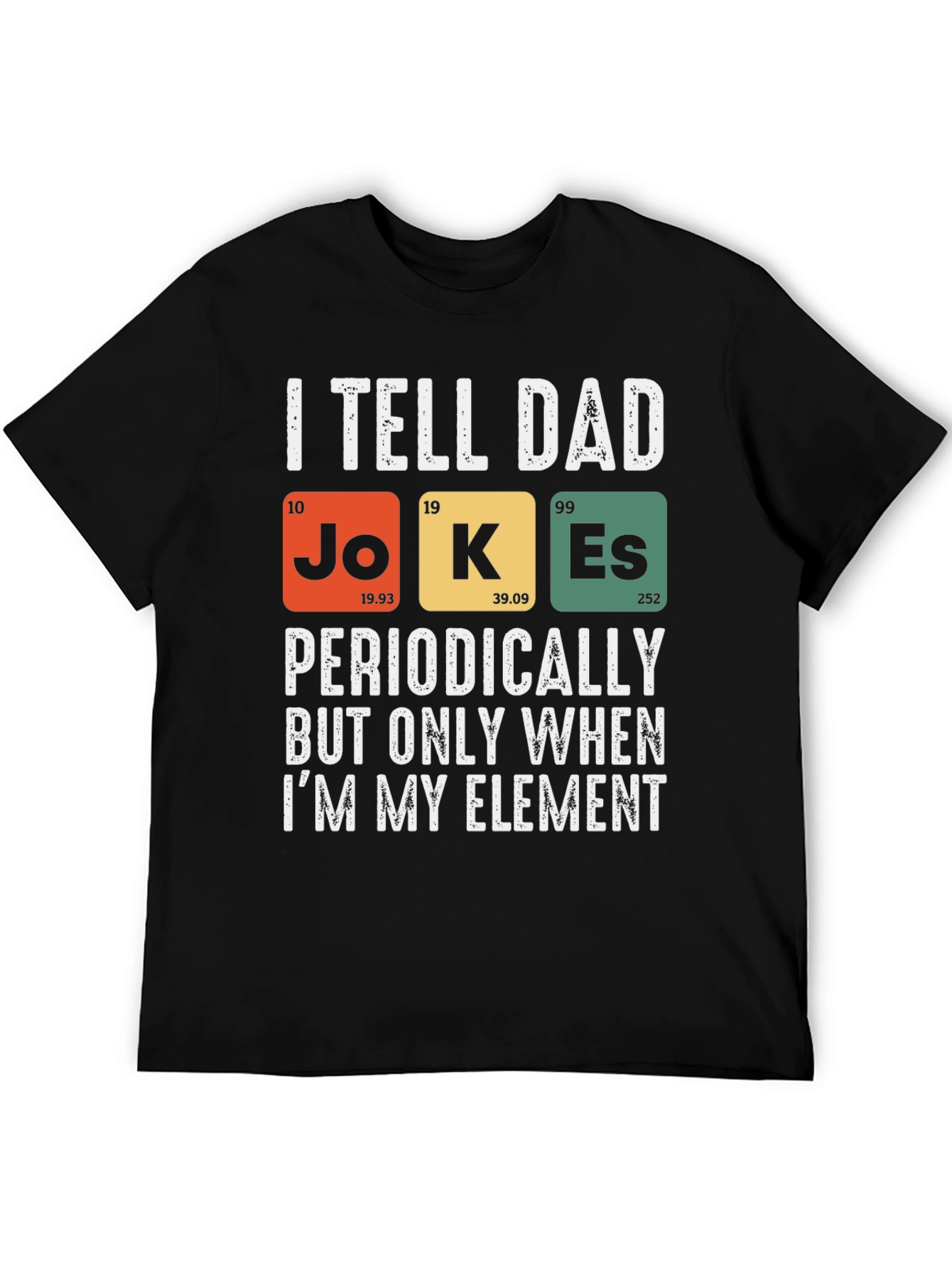 Dad Jokes Periodic Table T-Shirt Funny Science Tee