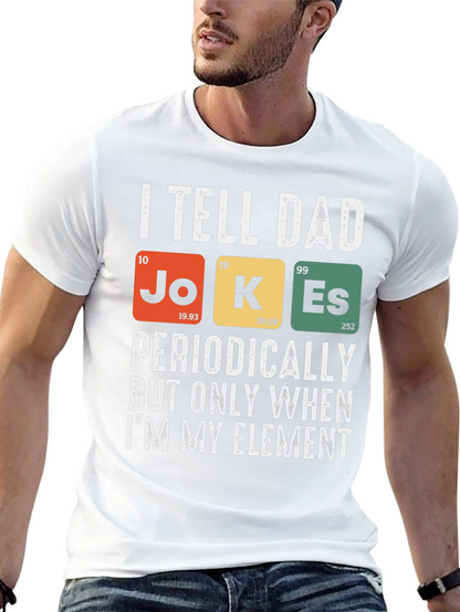 Dad Jokes Periodic Table T-Shirt Funny Science Tee