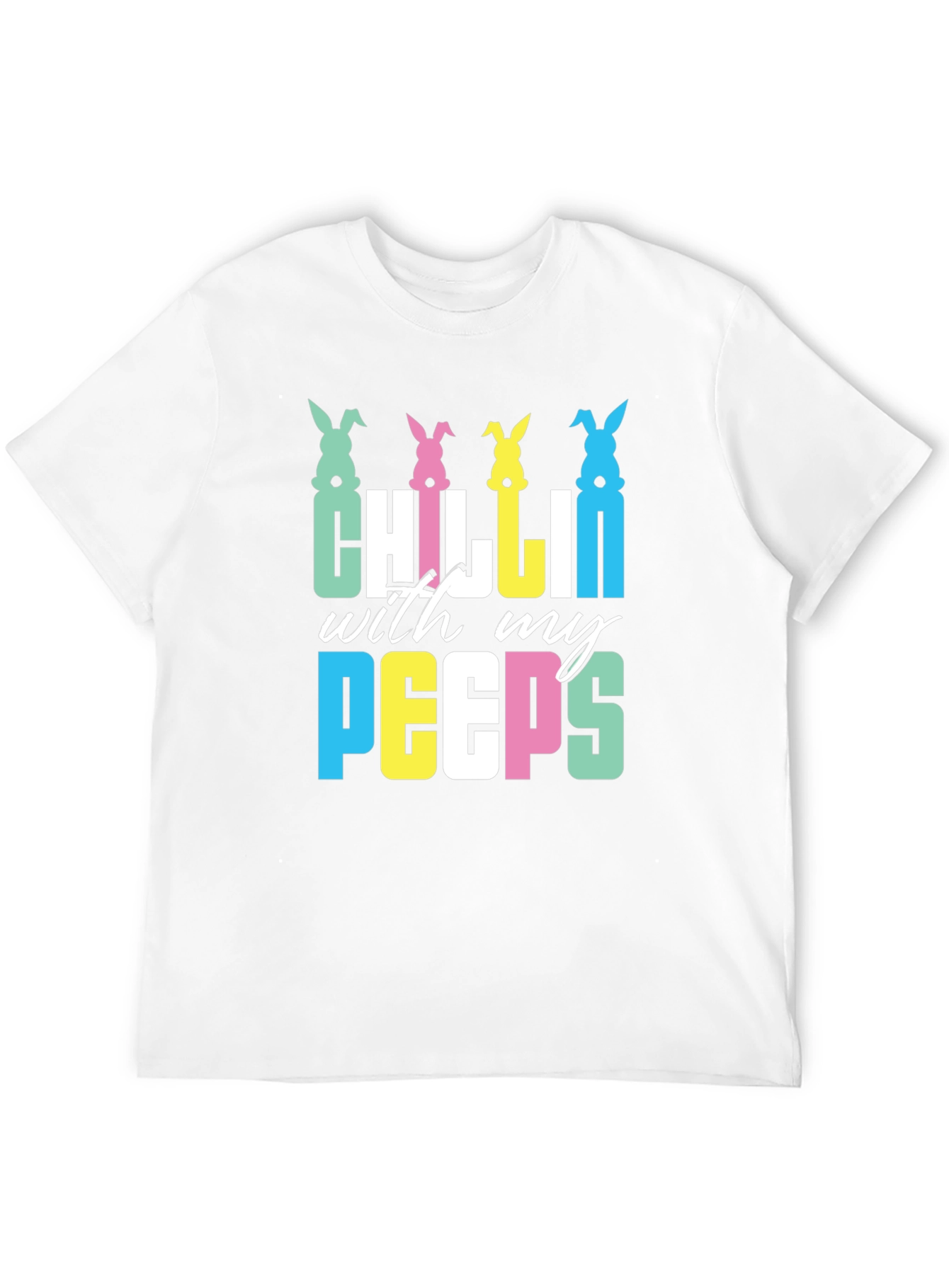 Chillin With My Peeps Easter T-Shirt