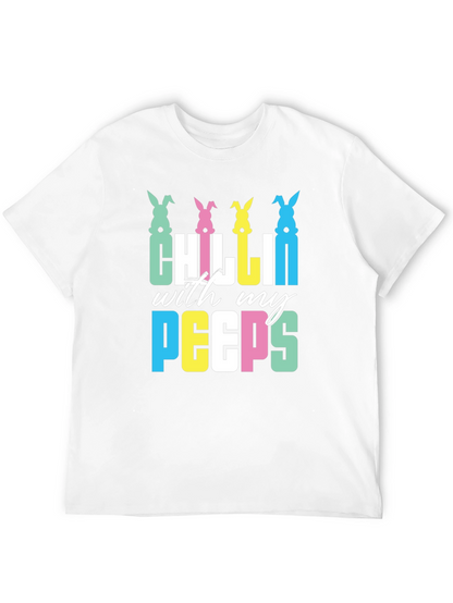 Chillin With My Peeps Easter T-Shirt