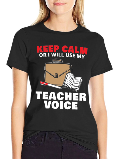 Keep Calm Teacher T-Shirt