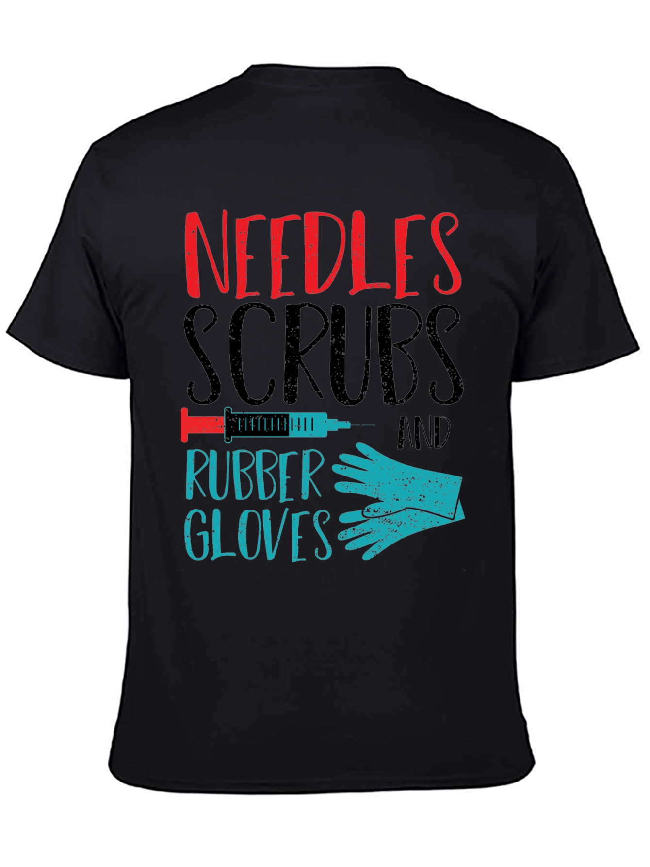 Needles Scrubs & Rubber Gloves Graphic T-Shirt