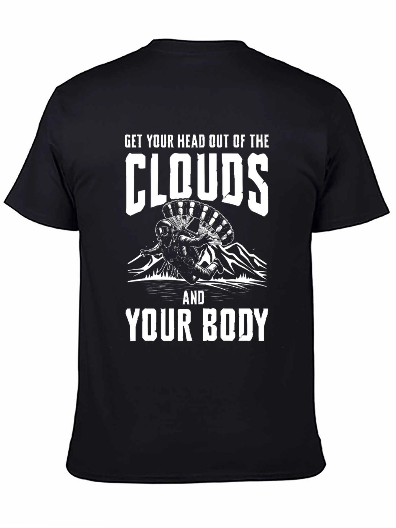Get Your Head Out of the Clouds T-Shirt