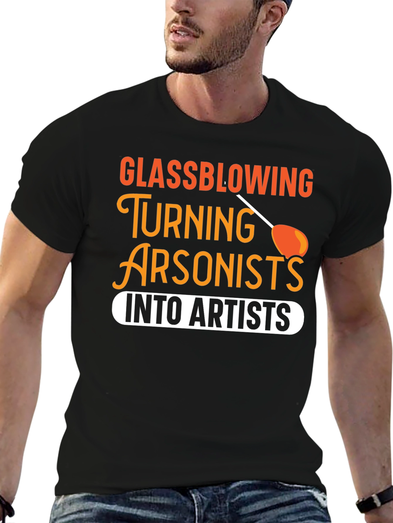 Glassblowing Arsonist to Artist T-Shirt