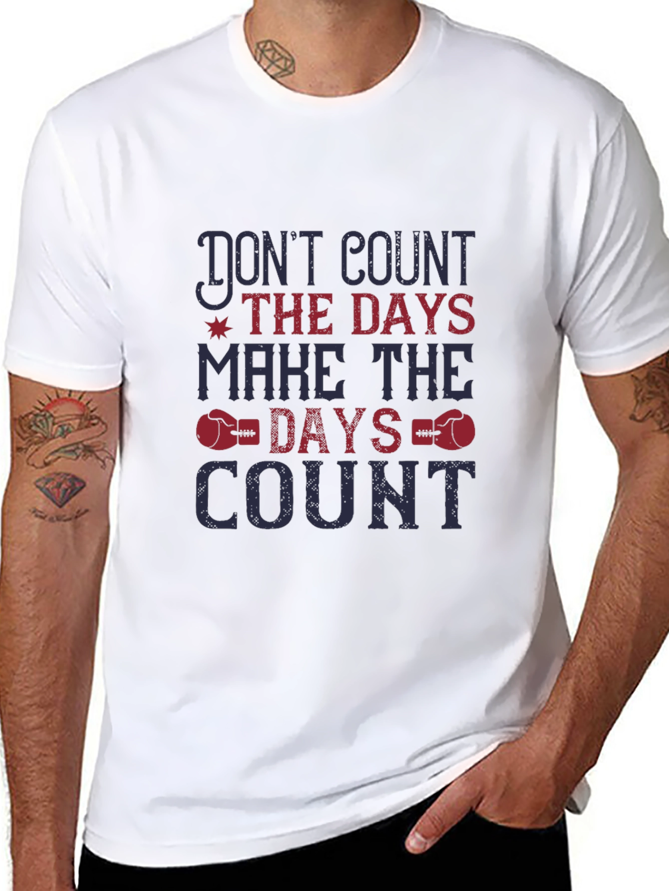 Motivational Graphic Tee - Dont Count Days