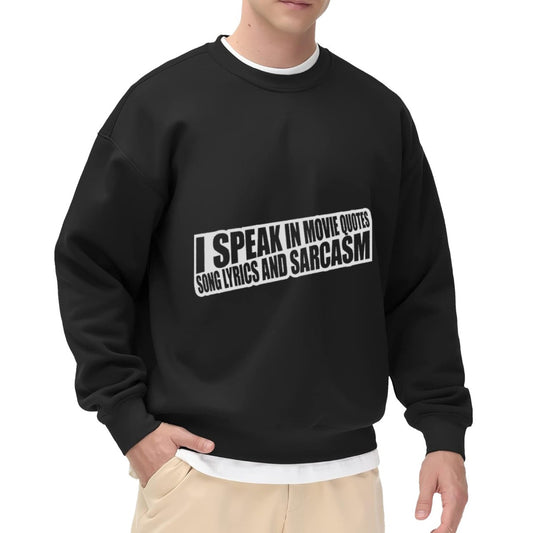 Sarcastic Pop Culture Lover Graphic Sweatshirt