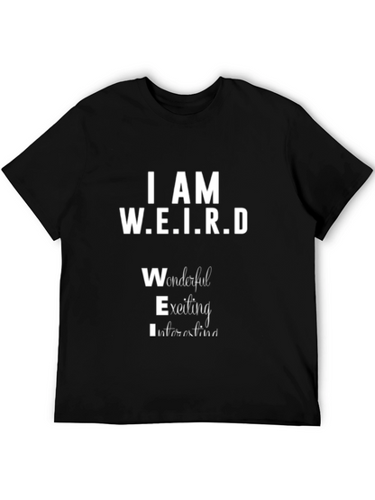 I AM W.E.I.R.D Black Graphic T-Shirt