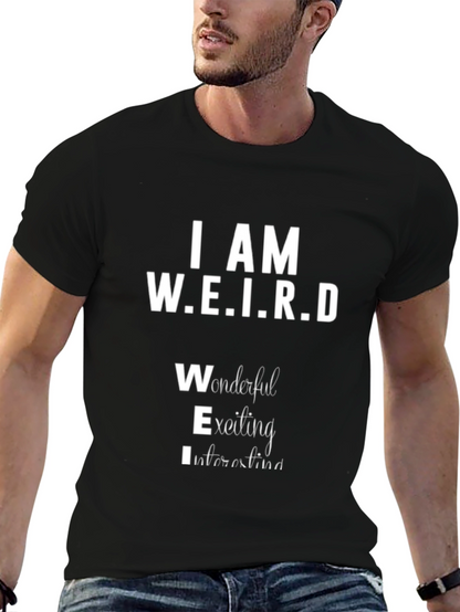 I AM W.E.I.R.D Black Graphic T-Shirt