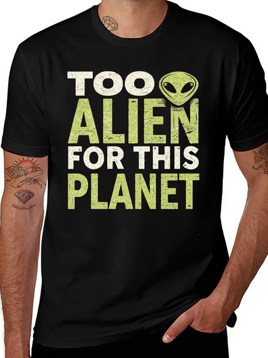 Too Alien for This Planet Graphic T-Shirt