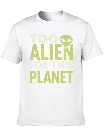 Too Alien for This Planet Graphic T-Shirt