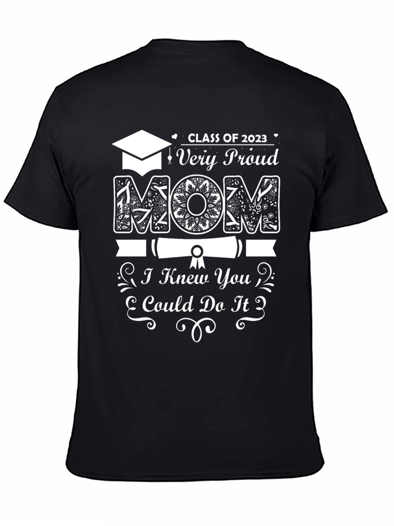 Proud Mom Class of 2023 Graduation T-Shirt