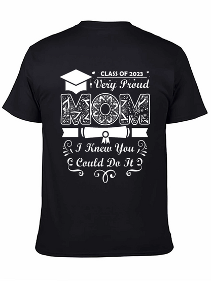 Proud Mom Class of 2023 Graduation T-Shirt