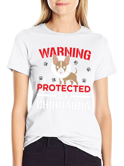 Warning Protected by Chihuahua T-Shirt