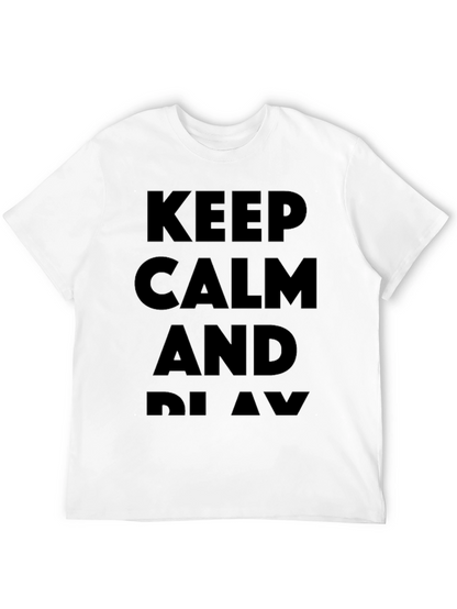 Keep Calm and Play Black T-Shirt