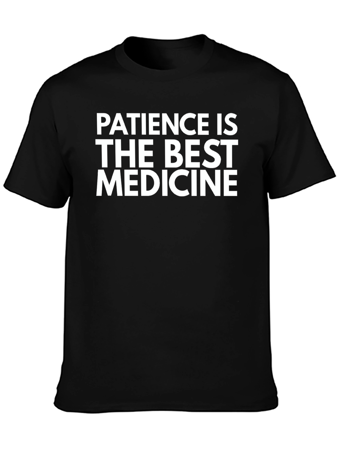 Patience is the Best Medicine Black Graphic Tee
