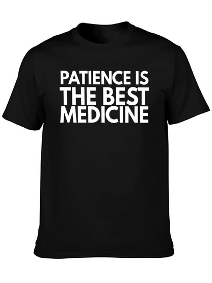 Patience is the Best Medicine Black Graphic Tee