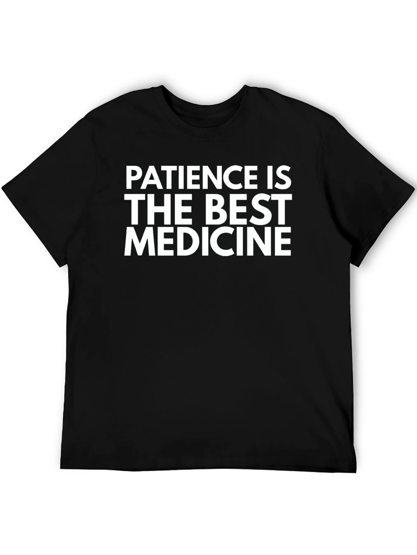 Patience is the Best Medicine Black Graphic Tee