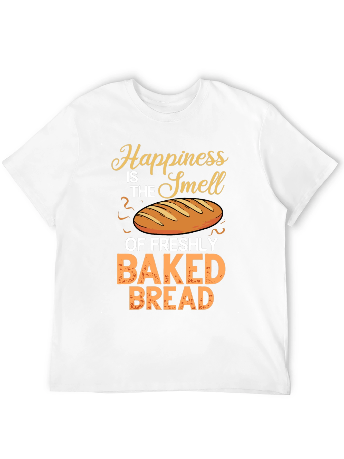 Freshly Baked Bread Happiness T-Shirt