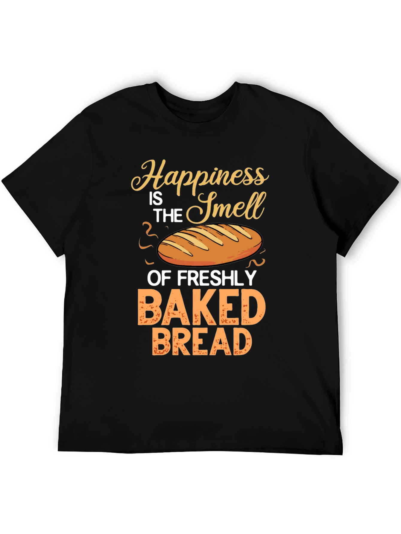 Freshly Baked Bread Happiness T-Shirt