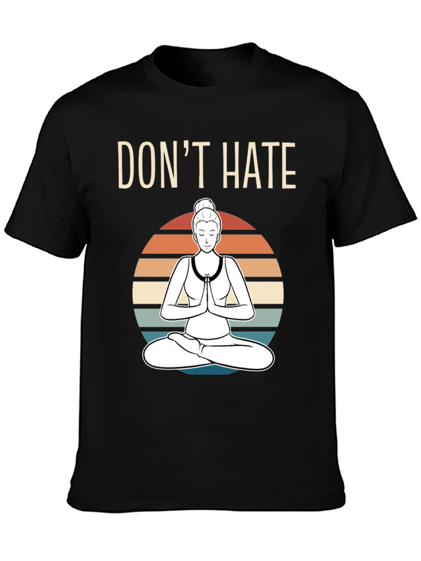 Dont Hate Meditate Graphic T-Shirt