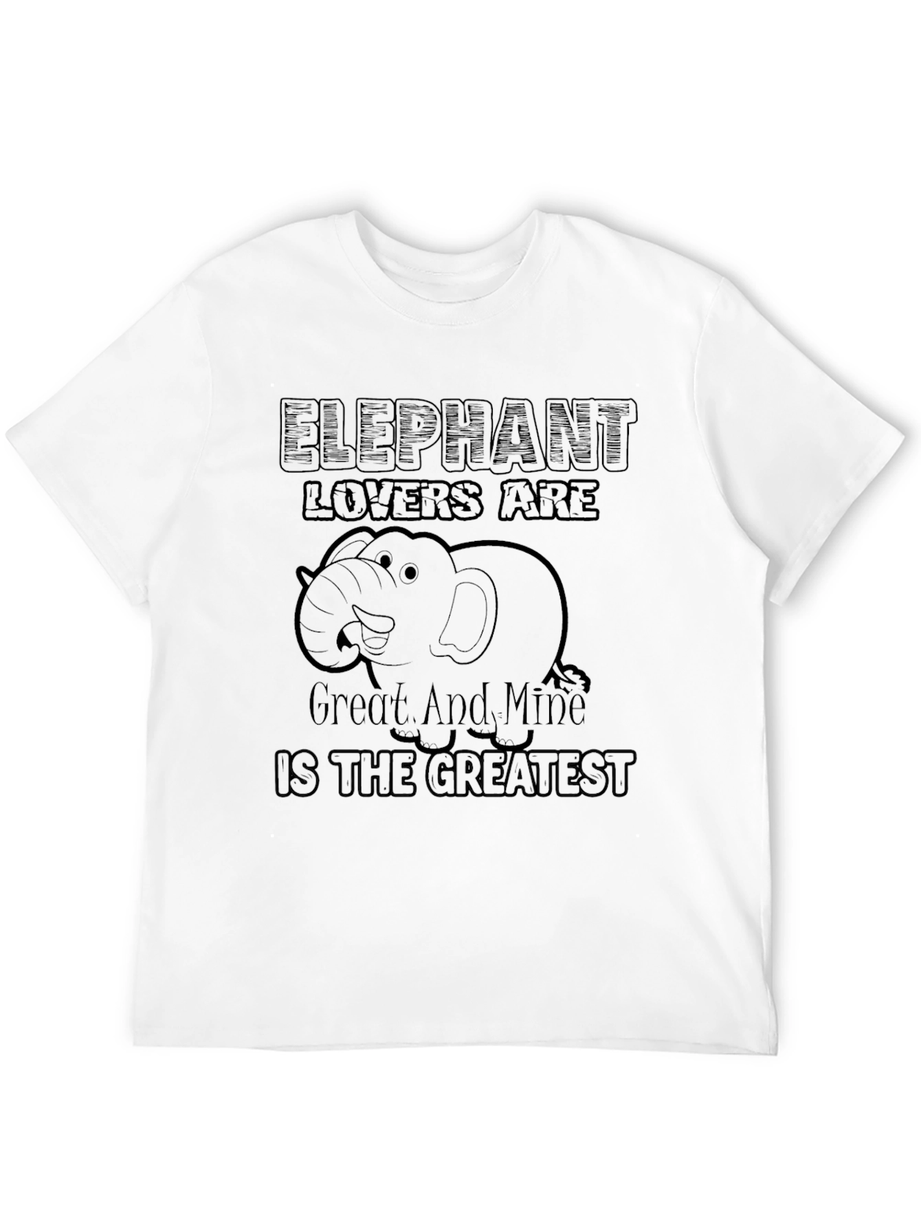 Elephant Lover T-Shirt - Mine is the Greatest Tee