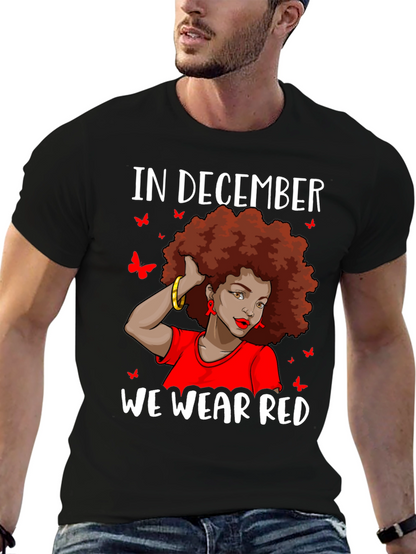 In December We Wear Red Awareness T-Shirt