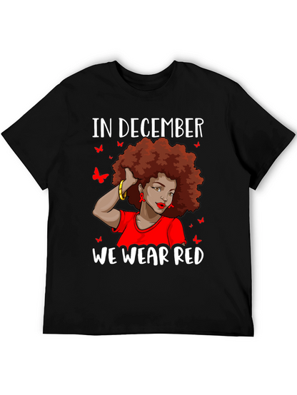 In December We Wear Red Awareness T-Shirt