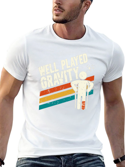 Well Played Gravity T-Shirt