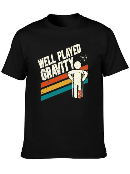 Well Played Gravity T-Shirt