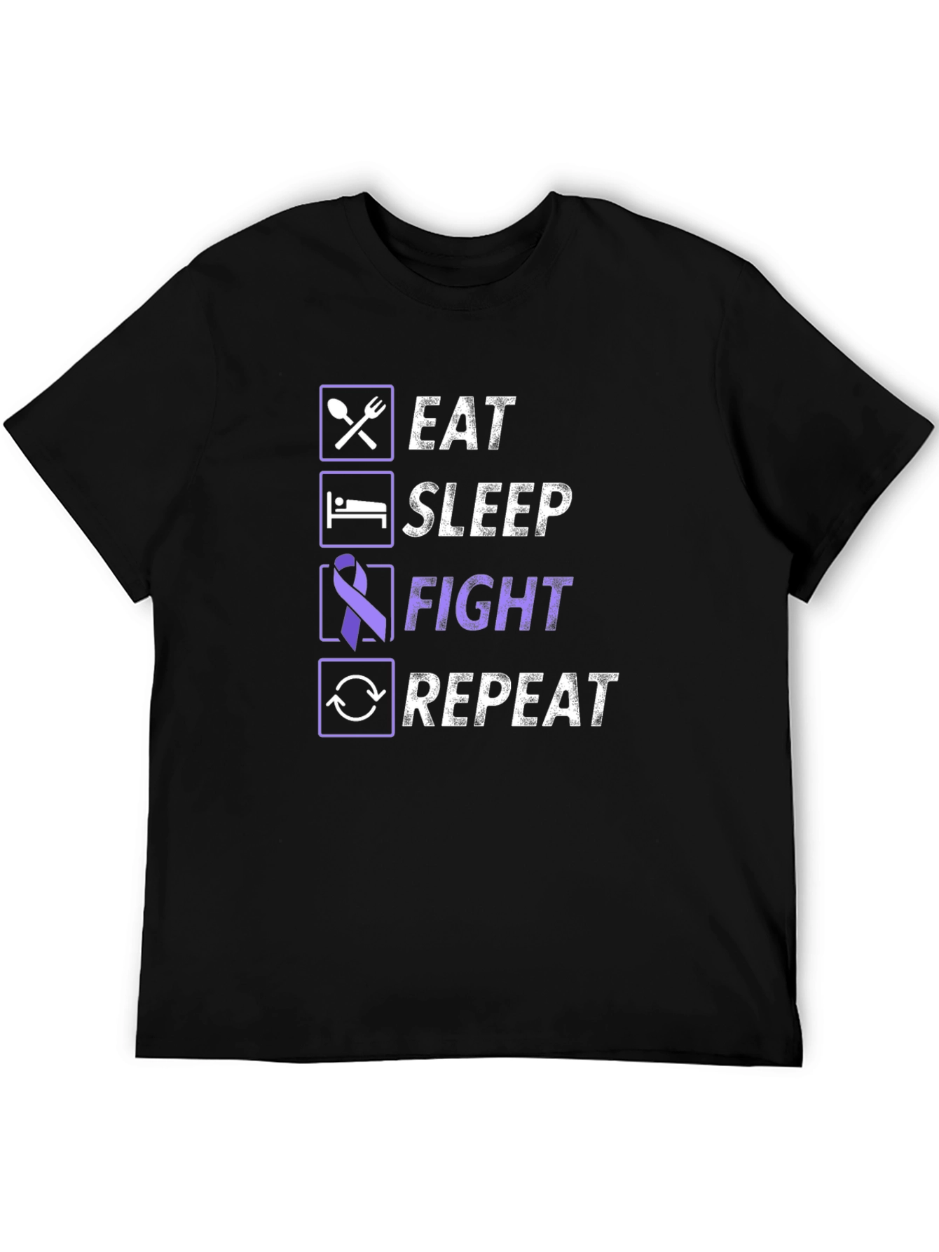 Eat Sleep Fight Repeat T-Shirt - Awareness Tee
