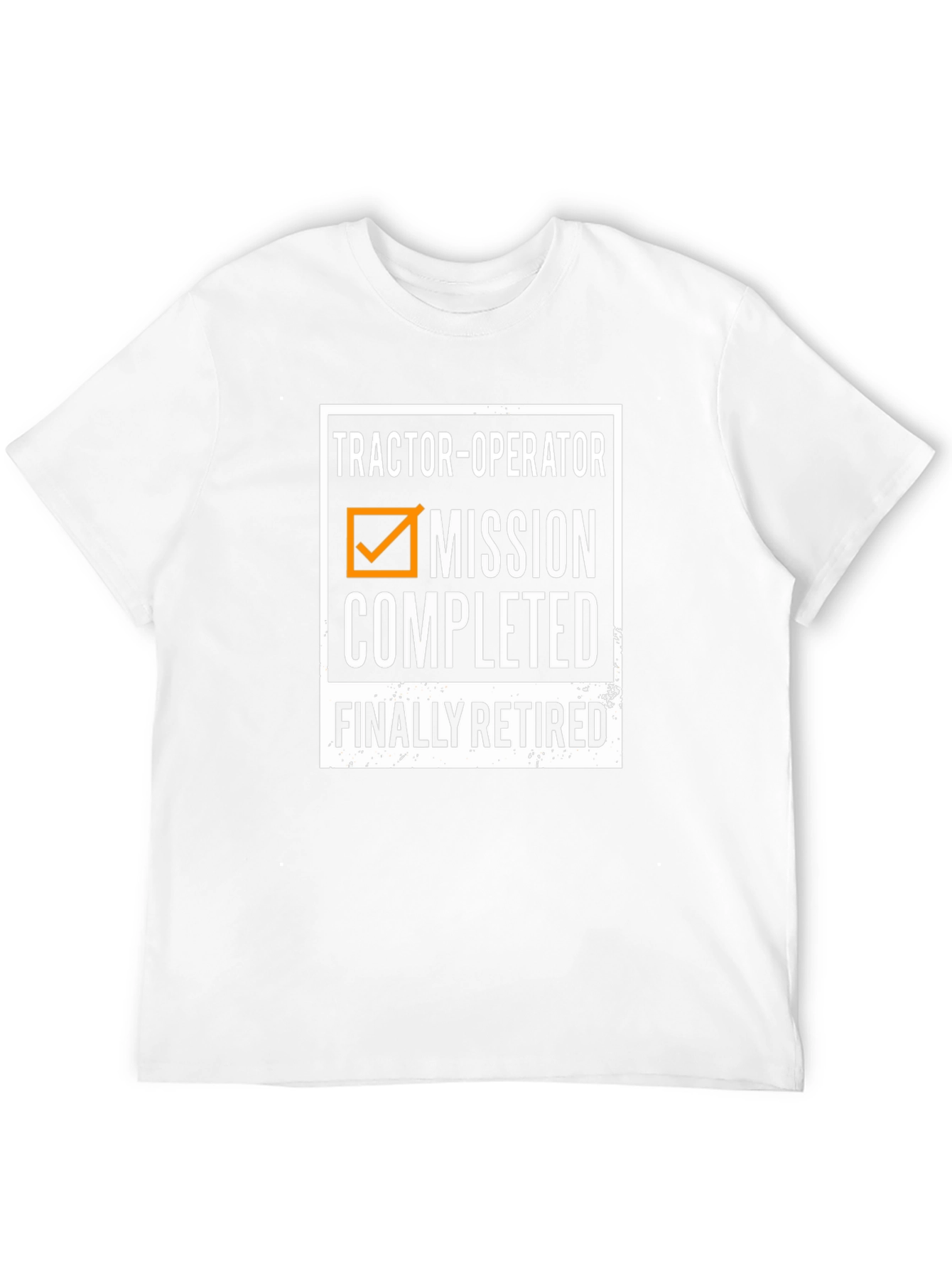 Tractor Operator Retired T-Shirt