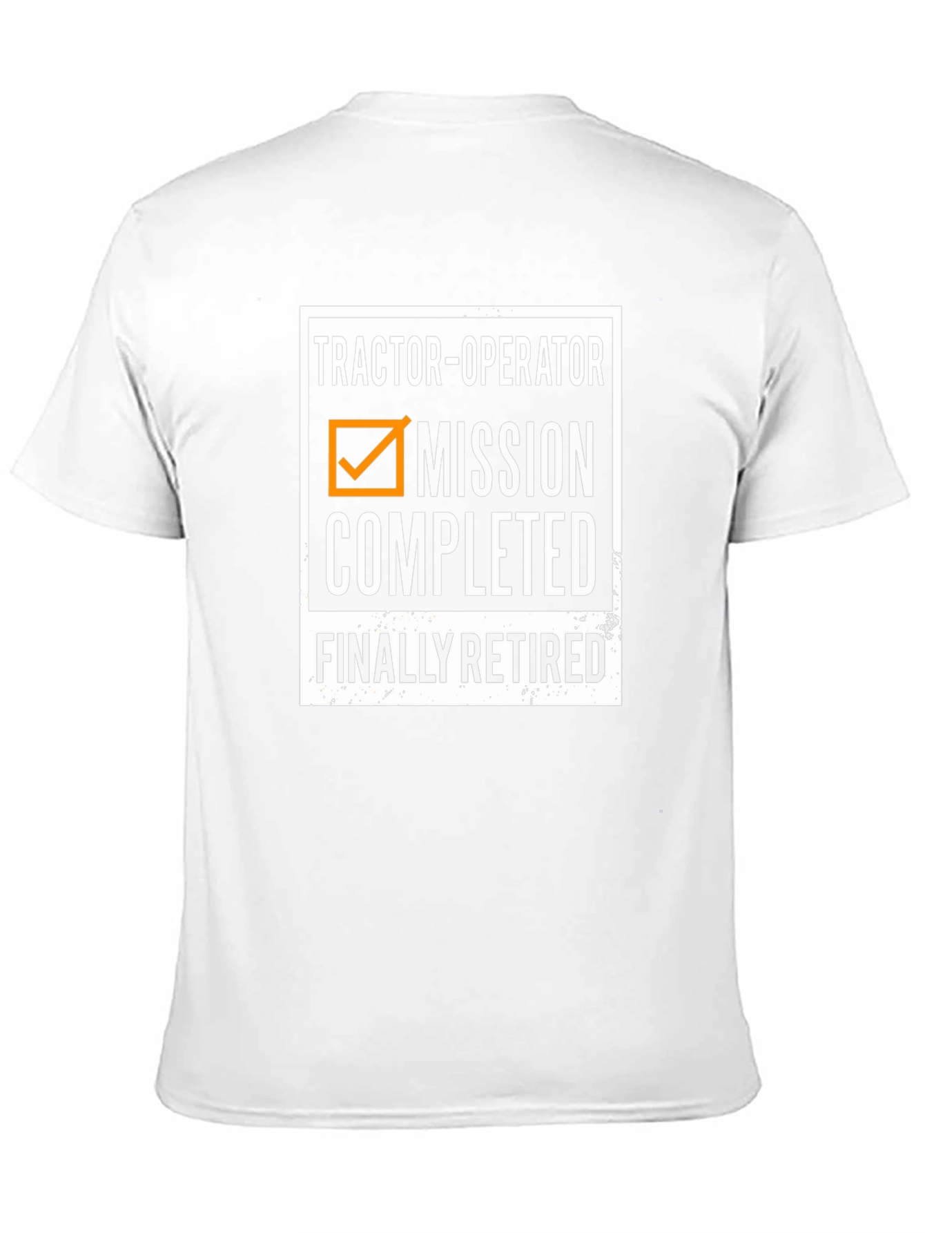 Tractor Operator Retired T-Shirt