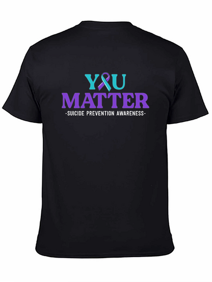 You Matter Suicide Prevention Awareness T-Shirt