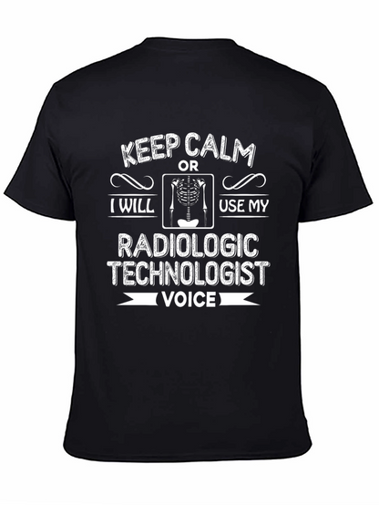 Radiologic Technologist T-Shirt - Keep Calm Voice Tee