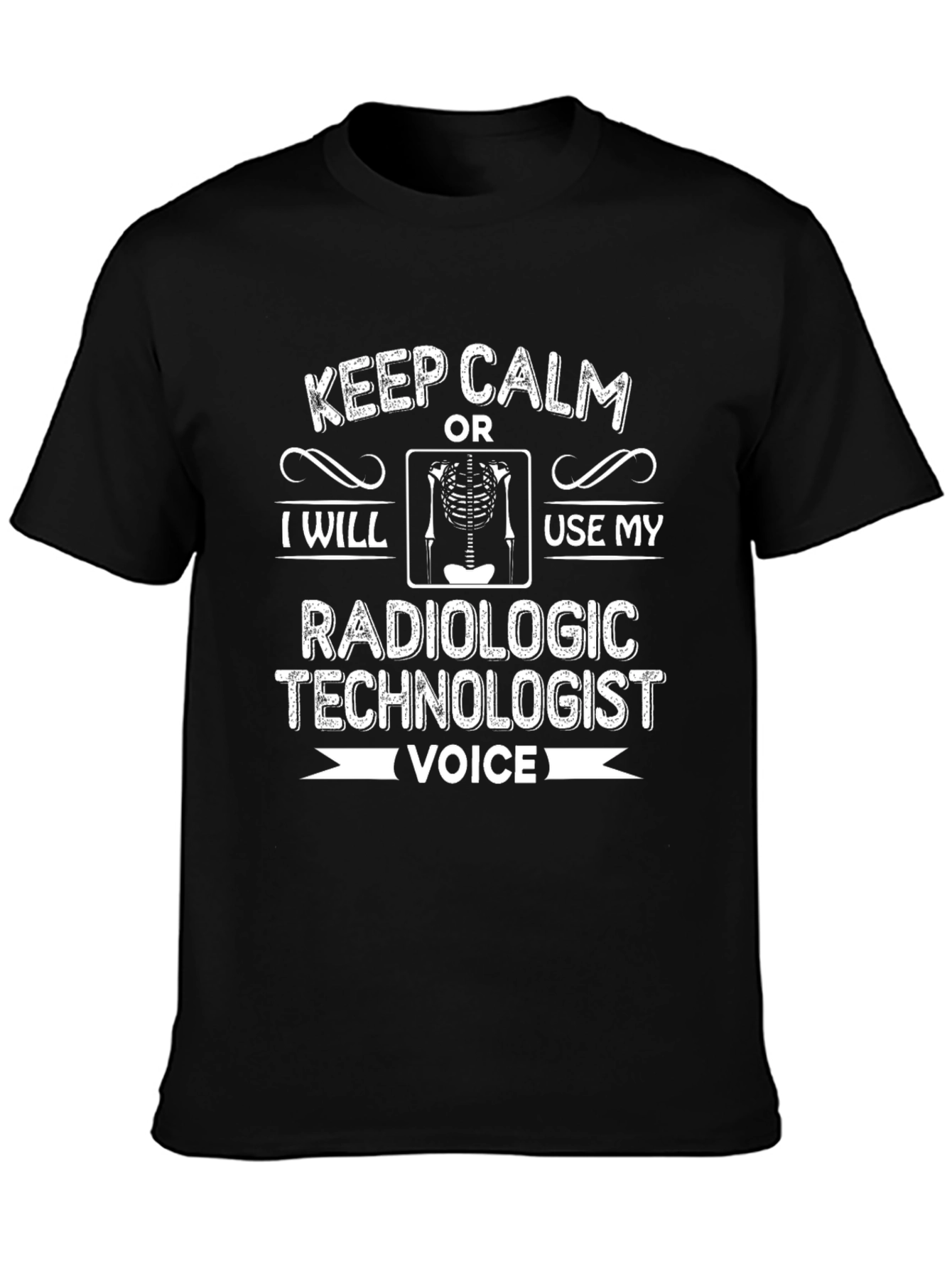 Radiologic Technologist T-Shirt - Keep Calm Voice Tee