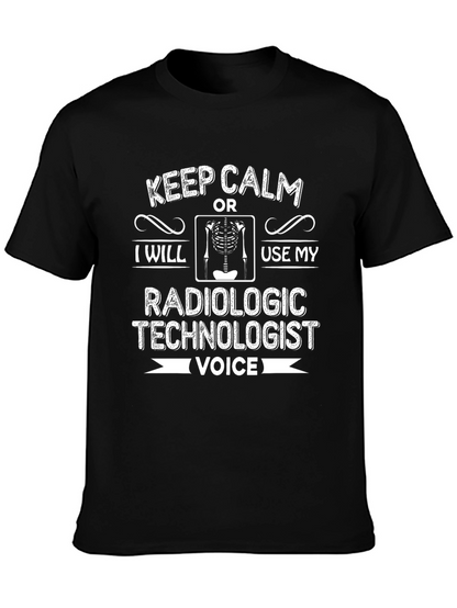 Radiologic Technologist T-Shirt - Keep Calm Voice Tee